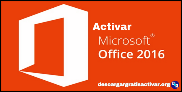 Activar Office 2016