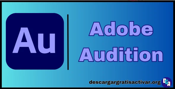 Descargar Adobe Audition